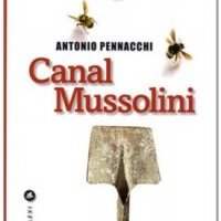 CAFÉ LITTÉRAIRE : "Canal Mussolini" de Antonio Pennachi